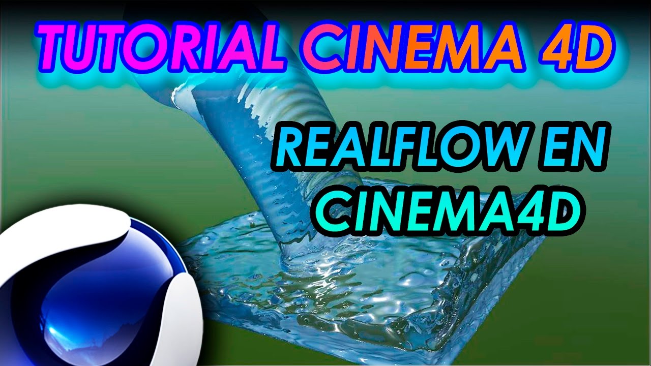 realflow cinema 4d tutorial